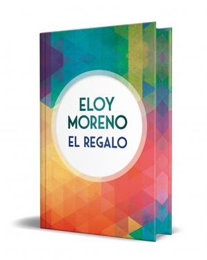 El regalo (edición especial limitada con cantos tintados) | 9791387652319 | Moreno, Eloy | Librería Castillón - Comprar libros online Aragón, Barbastro