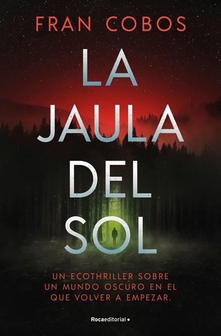 La jaula del sol | 9791387629090 | Cobos, Fran | Librería Castillón - Comprar libros online Aragón, Barbastro