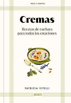 Cremas (Mesa y mantel) | 9788410433960 | Vitelli, Patrizia | Librería Castillón - Comprar libros online Aragón, Barbastro