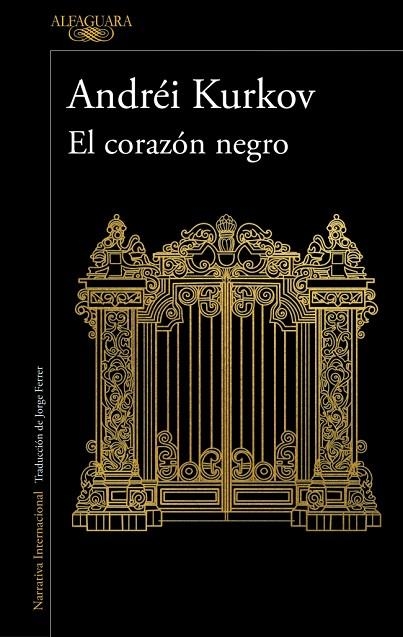 El corazón negro | 9788410496620 | Kurkov, Andréi | Librería Castillón - Comprar libros online Aragón, Barbastro