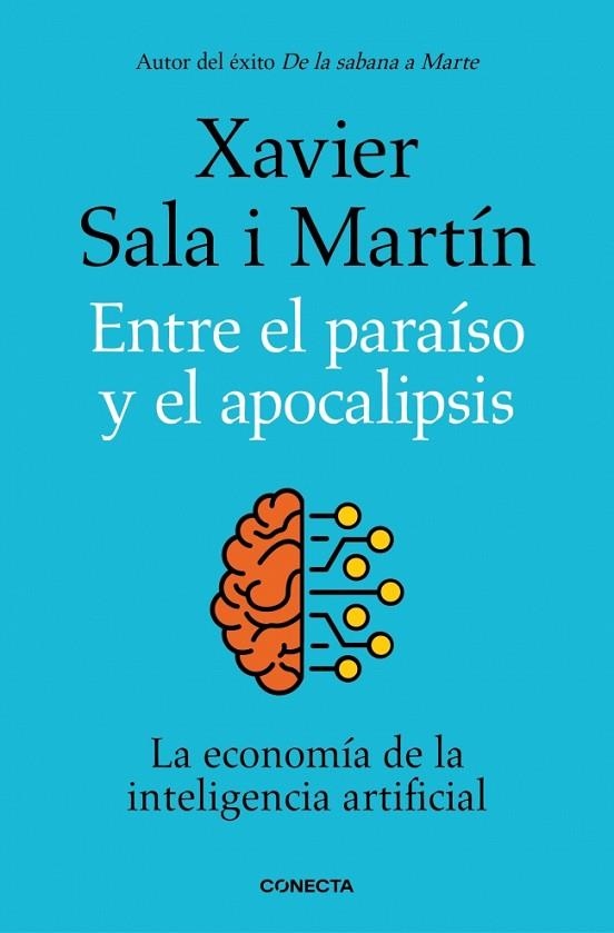 Entre el paraíso y el apocalipsis | 9788418053177 | Sala i Martín, Xavier | Librería Castillón - Comprar libros online Aragón, Barbastro