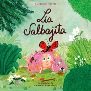 Lia Salbajita | 9788448871819 | Isern, Susanna | Librería Castillón - Comprar libros online Aragón, Barbastro