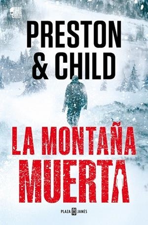 La montaña muerta (Nora Kelly 4) | 9788401036934 | Preston, Douglas | Librería Castillón - Comprar libros online Aragón, Barbastro
