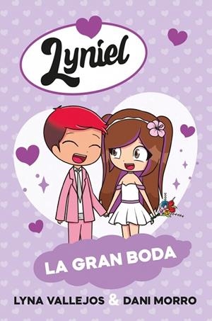 Lyniel. La gran boda | 9788448872953 | Vallejos, Lyna | Librería Castillón - Comprar libros online Aragón, Barbastro