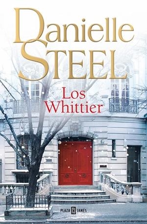 Los Whittier | 9788401036910 | Steel, Danielle | Librería Castillón - Comprar libros online Aragón, Barbastro