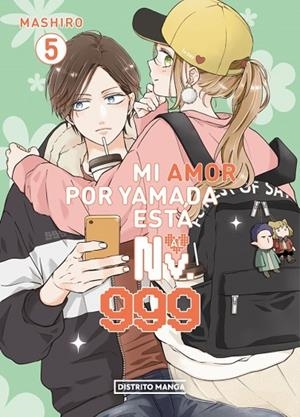 Mi amor por Yamada está al Nv. 999 5 | 9788410305045 | Mashiro | Librería Castillón - Comprar libros online Aragón, Barbastro
