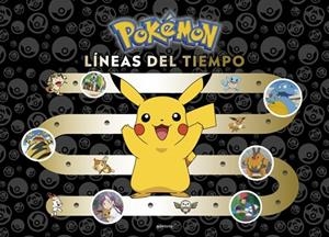 Pokémon. Líneas del tiempo (Colección Pokémon) | 9788410050457 | The Pokémon Company | Librería Castillón - Comprar libros online Aragón, Barbastro