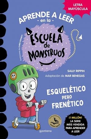 Aprender a leer en la Escuela de Monstruos 21 - Esquelético pero frenético | 9791387598143 | Rippin, Sally | Librería Castillón - Comprar libros online Aragón, Barbastro