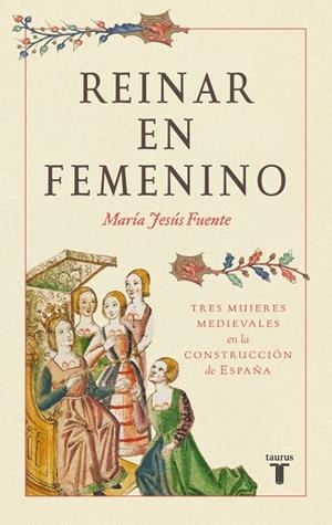 Reinar en femenino | 9788430627530 | Fuente Pérez, María Jesús | Librería Castillón - Comprar libros online Aragón, Barbastro