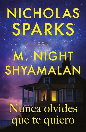 Nunca olvides que te quiero | 9788410274396 | Sparks, Nicholas | Librería Castillón - Comprar libros online Aragón, Barbastro