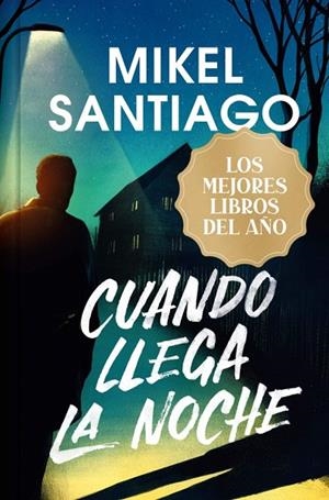 Cuando llega la noche (edición limitada · Navidad Grandes Éxitos) | 9788410381964 | Santiago, Mikel | Librería Castillón - Comprar libros online Aragón, Barbastro