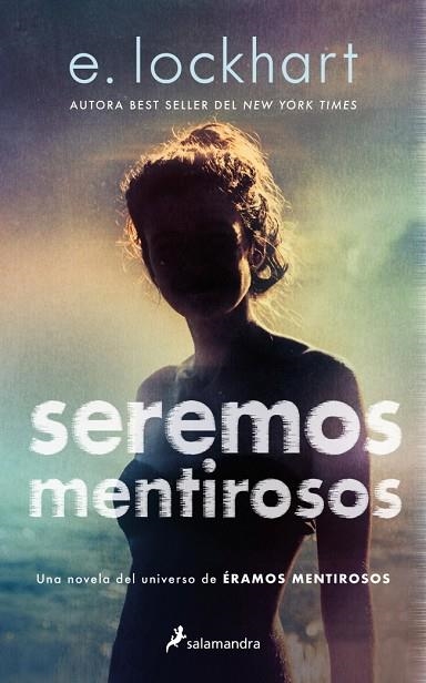 Seremos mentirosos | 9788419868589 | Lockhart, E. | Librería Castillón - Comprar libros online Aragón, Barbastro