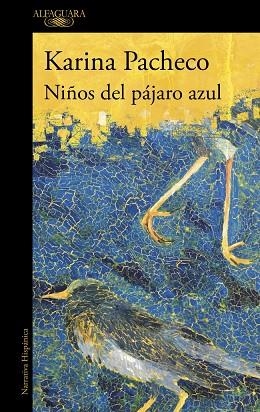 Niños del pájaro azul (Mapa de las lenguas) | 9788410299917 | Pacheco, Karina | Librería Castillón - Comprar libros online Aragón, Barbastro