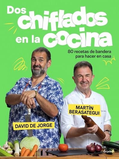 Dos chiflados en la cocina | 9788425364280 | Berasategui, Martín | Librería Castillón - Comprar libros online Aragón, Barbastro