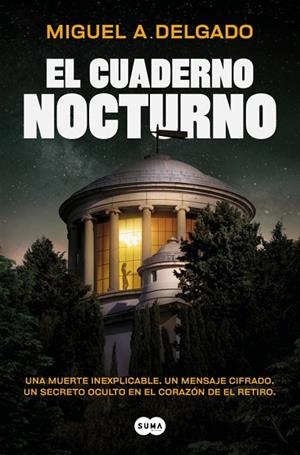 El cuaderno nocturno | 9791387512750 | Delgado, Miguel A. | Librería Castillón - Comprar libros online Aragón, Barbastro