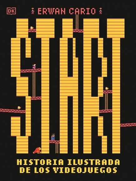 Start! Historia ilustrada de los videojuegos | 9780241779699 | Cario, Erwan | Librería Castillón - Comprar libros online Aragón, Barbastro