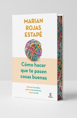 Cómo hacer que te pasen cosas buenas (Edición especial) | 9788467079449 | Rojas Estapé, Marian | Librería Castillón - Comprar libros online Aragón, Barbastro