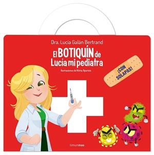 El botiquín de Lucía, mi pediatra | 9788408309550 | Galán Bertrand, Lucía | Librería Castillón - Comprar libros online Aragón, Barbastro