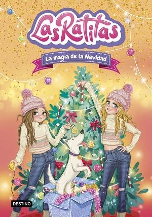 Las Ratitas 15. La magia de la Navidad | 9788408310860 | Las Ratitas | Librería Castillón - Comprar libros online Aragón, Barbastro