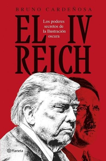El IV Reich | 9788408310600 | Cardeñosa, Bruno | Librería Castillón - Comprar libros online Aragón, Barbastro