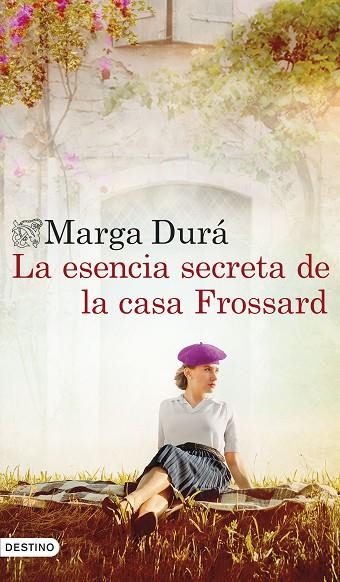 La esencia secreta de la casa Frossard | 9788423368754 | Durá, Marga | Librería Castillón - Comprar libros online Aragón, Barbastro
