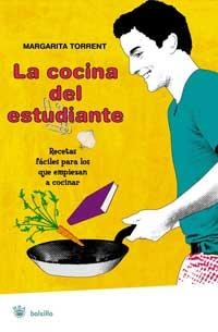 COCINA DEL ESTUDIANTE, LA | 9788478717675 | TORRENT, MARGARITA | Librería Castillón - Comprar libros online Aragón, Barbastro