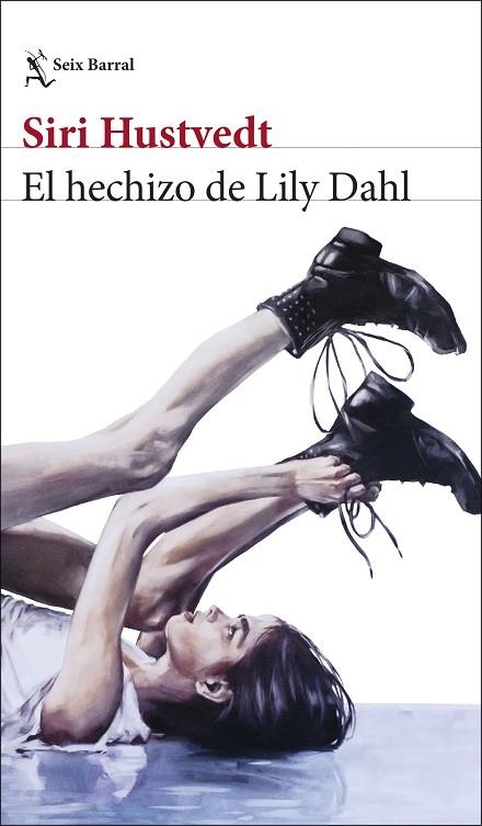 El hechizo de Lily Dahl | 9788432248566 | Hustvedt, Siri | Librería Castillón - Comprar libros online Aragón, Barbastro