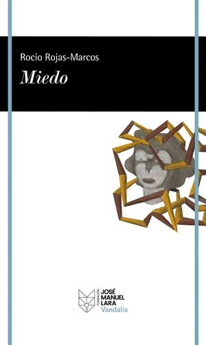 Miedo | 9788419132703 | Rojas-Marcos, Rocío | Librería Castillón - Comprar libros online Aragón, Barbastro