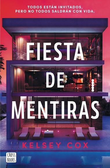 Fiesta de mentiras | 9788408310426 | Cox, Kelsey | Librería Castillón - Comprar libros online Aragón, Barbastro
