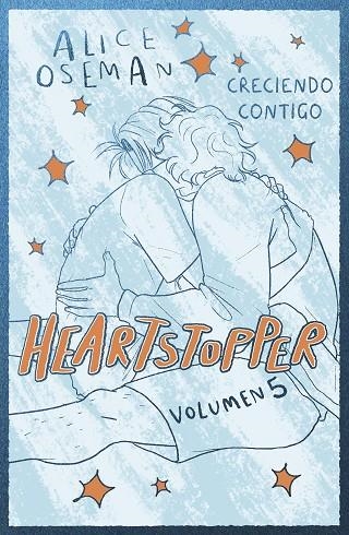 Heartstopper 5. Creciendo contigo. Edición especial | 9788408310464 | Oseman, Alice | Librería Castillón - Comprar libros online Aragón, Barbastro