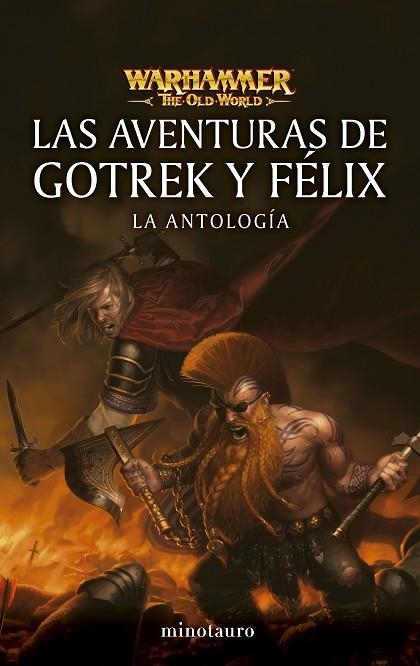 Warhammer Las aventuras de Gotrek y Félix: La antología | 9788445019023 | Varios Autores | Librería Castillón - Comprar libros online Aragón, Barbastro