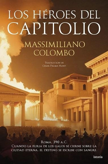 Los héroes del Capitolio | 9791387714130 | Colombo, Massimiliano | Librería Castillón - Comprar libros online Aragón, Barbastro