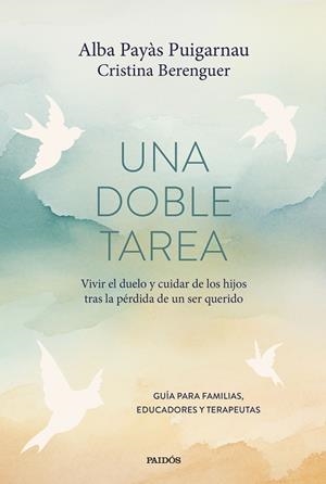 Una doble tarea | 9788449344664 | Payàs Puigarnau, Alba | Librería Castillón - Comprar libros online Aragón, Barbastro