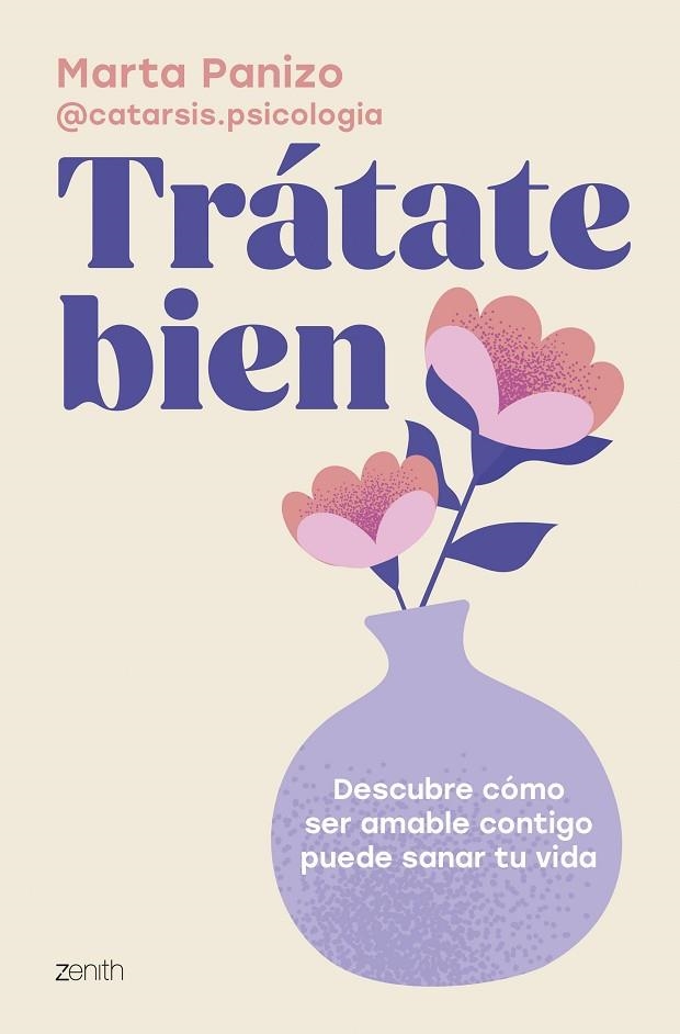 Trátate bien | 9788408308560 | Marta Panizo @catarsis.psicologia | Librería Castillón - Comprar libros online Aragón, Barbastro