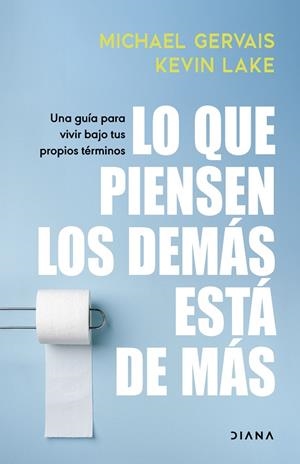 Lo que piensen los demás está de más | 9788411192804 | Gervais, Michael | Librería Castillón - Comprar libros online Aragón, Barbastro