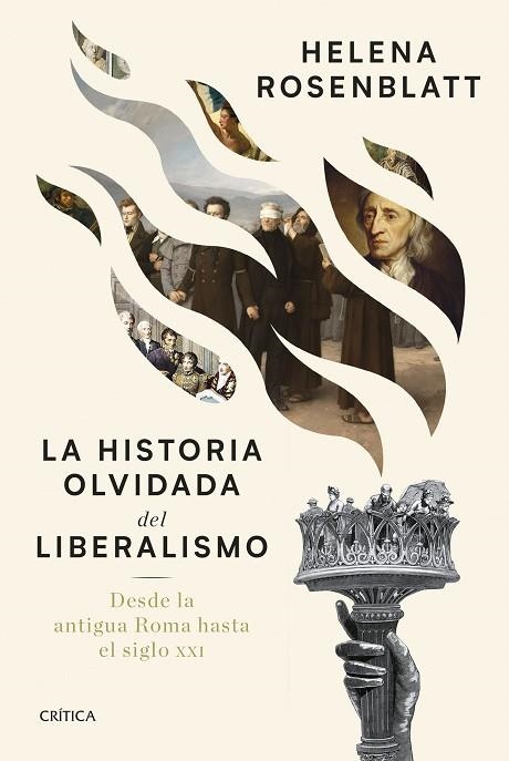 La historia olvidada del liberalismo | 9788491998259 | Rosenblatt, Helena | Librería Castillón - Comprar libros online Aragón, Barbastro