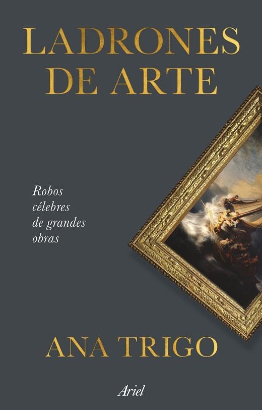 Ladrones de arte | 9788434439870 | Trigo, Ana | Librería Castillón - Comprar libros online Aragón, Barbastro