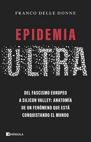 Epidemia ultra | 9788411004190 | Donne, Franco Delle | Librería Castillón - Comprar libros online Aragón, Barbastro