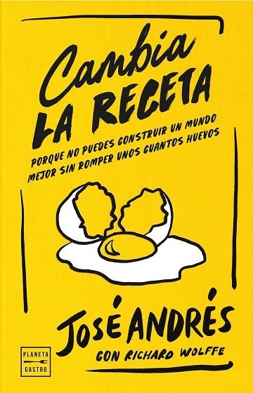 Cambia la receta | 9788408311126 | Andrés, José | Librería Castillón - Comprar libros online Aragón, Barbastro