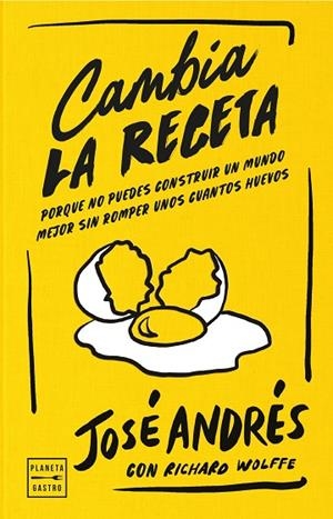 Cambia la receta | 9788408311126 | Andrés, José | Librería Castillón - Comprar libros online Aragón, Barbastro