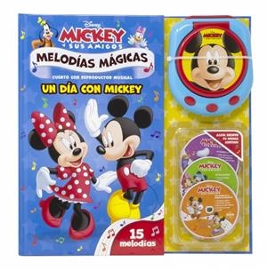 Mickey. Melodías Mágicas. Un día con Mickey | 9788418940941 | Disney | Librería Castillón - Comprar libros online Aragón, Barbastro