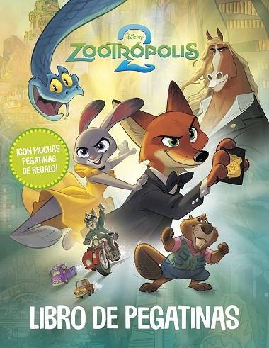 Zootrópolis 2. Libro de pegatinas | 9791387901028 | Disney | Librería Castillón - Comprar libros online Aragón, Barbastro
