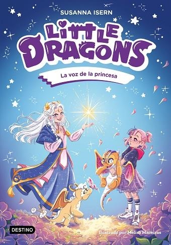 Little Dragons 4. La voz de la princesa | 9788408311157 | Isern, Susanna | Librería Castillón - Comprar libros online Aragón, Barbastro