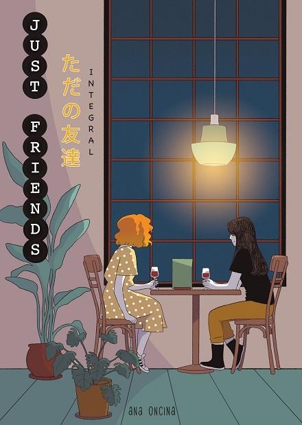 Planeta Manga: Just Friends (Integral) | 9791387781248 | Oncina Tortosa, Ana | Librería Castillón - Comprar libros online Aragón, Barbastro