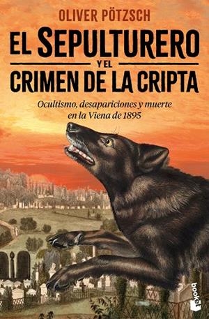 El sepulturero y el crimen de la cripta | 9788408310754 | Pötzsch, Oliver | Librería Castillón - Comprar libros online Aragón, Barbastro