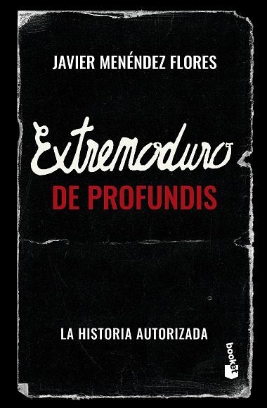 Extremoduro: De Profundis | 9788448045333 | Menéndez Flores, Javier | Librería Castillón - Comprar libros online Aragón, Barbastro