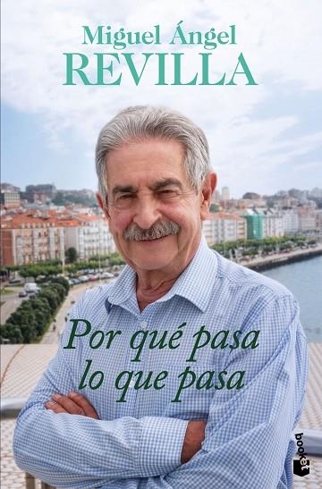 Por qué pasa lo que pasa | 9788467079340 | Revilla, Miguel Ángel | Librería Castillón - Comprar libros online Aragón, Barbastro