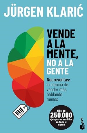 Vende a la mente, no a la gente | 9788413444673 | Klaric, Jürgen | Librería Castillón - Comprar libros online Aragón, Barbastro