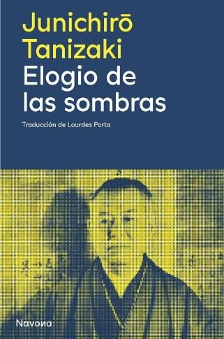 Elogio de las sombras | 9788410180673 | Tanizaki, Junichiro | Librería Castillón - Comprar libros online Aragón, Barbastro