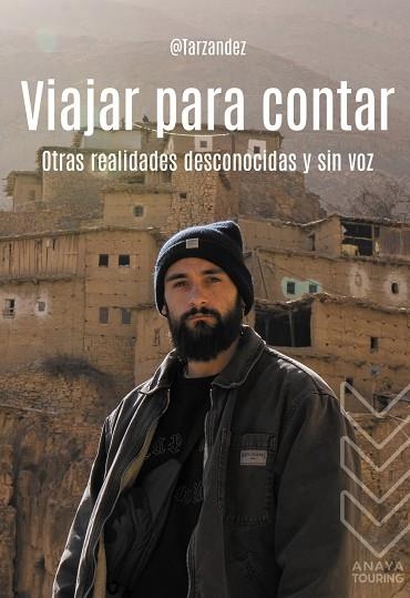 Viajar para contar | 9788491589242 | Hernández Cremades, Alex | Librería Castillón - Comprar libros online Aragón, Barbastro